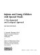 Infants and young children with special needs : a developmental and ecological approach /