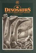 Dawning of the dinosaurs : the story of Canada's oldest dinosaurs /
