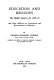 Education and religion ; the Bedell lectures for 1926-27, and other addresses on construction and reconstruction in education /