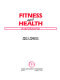 Fitness and health : life-style strategies /