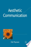 Aesthetic Communication /