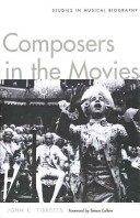 Composers in the movies : studies in musical biography /