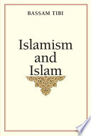 Islamism and Islam /