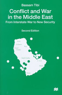 Conflict and war in the Middle East : from interstate war to new security /