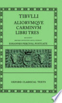 Tibulli aliorumqve carminum libri tres /