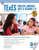 TExES English language arts and reading 4-8 (117) /