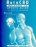 AutoCAD release 13 update guide : for DOS and Windows /