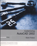 Customizing AutoCAD 2002 /