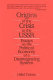 Origins of the crisis in the USSR : essays on the political economy of a disintegrating system /