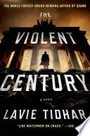 The Violent Century /