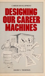 Career development : designing our career machines /