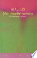 Six poetry formats and the transforming image : a monograph on free verse /
