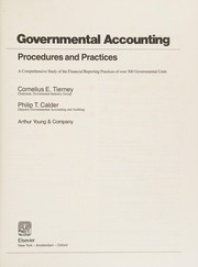 Governmental accounting : procedures and practices : a comprehensive study of the financial reporting practices of over 500 governmental units /