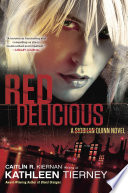 Red delicious : a Siobhan Quinn novel /