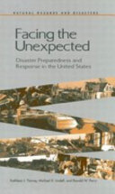 Facing the unexpected : disaster preparedness and response in the United States /