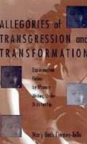 Allegories of transgression and transformation : experimental fiction by women writing under dictatorship /