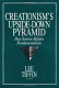 Creationism's upside-down pyramid : how science refutes fundamentalism /
