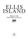 Ellis Island /