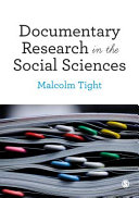 Documentary research in the social sciences /