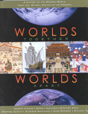 Worlds together, worlds apart : a history of the modern world from the Mongol Empire to the present /