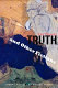 Truth and other fictions : stories /