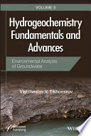 Hydrogeochemistry fundamentals and advances.