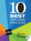 Ten best teaching practices : how brain research and learning styles define teaching competencies /