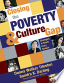 Closing the poverty & culture gap : strategies to reach every student /