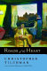 Roads of the Heart : a novel /