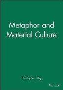 Metaphor and material culture /