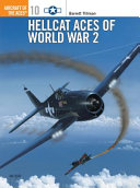 Hellcat aces of World War 2 /