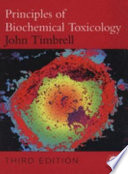 Principles of biochemical toxicology /