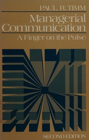 Managerial communication : a finger on the pulse /