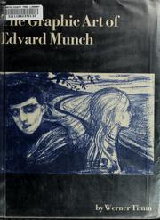 The graphic art of Edvard Munch /