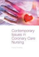 Contemporary issues in coronary care nursing /