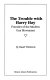 The trouble with Harry Hay : founder of the modern gay movement /