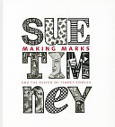 Making marks and the design of Timney Fowler /