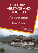 Cultural heritage and tourism : an introduction /