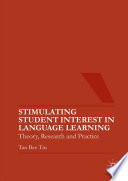Stimulating student interest in language learning : theory, research and practice /