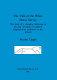 The Vale of the White Horse survey : the study of a changing landscape in the clay lowlands of southern England from prehistory to the present /