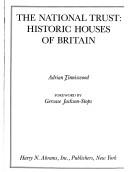 The National Trust : historic houses of Britain /