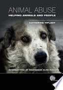 Animal abuse : helping animals and people /