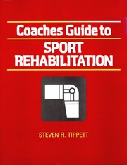 Coaches guide to sport rehabilitation /