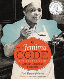 The Jemima code : two centuries of African American cookbooks /