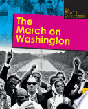 The March on Washington /