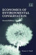 Economics of environmental conservation /