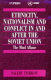 Ethnicity, nationalism and conflict in and after the Soviet Union : the mind aflame /