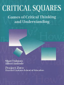 Critical squares : games of critical thinking and understanding /