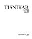 Tisnikar : painter of death /