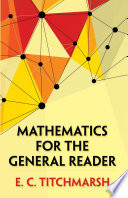 Mathematics for the general reader /